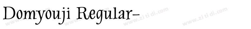 Domyouji Regular字体转换